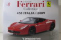 デアゴスティーニ　レ・グランディ・フェラーリ・コレクション　No.8　458　イタリア　2009　所有数：1